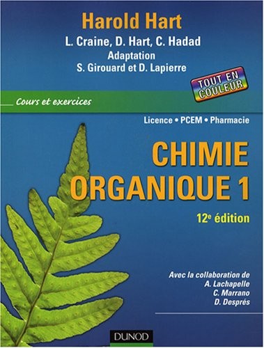 Chimie organique 1 - Tome 1-12ème édition - Livre+compléments en ligne