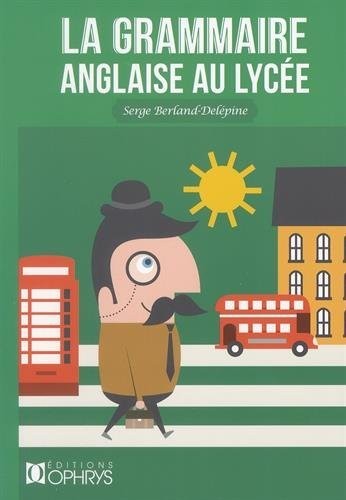 Grammaire anglaise au lycée