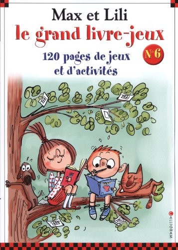 Le grand livre jeux Max et Lili - numéro 6 (06)