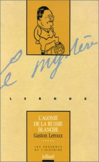 AGONIE DE LA RUSSIE BLANCHE