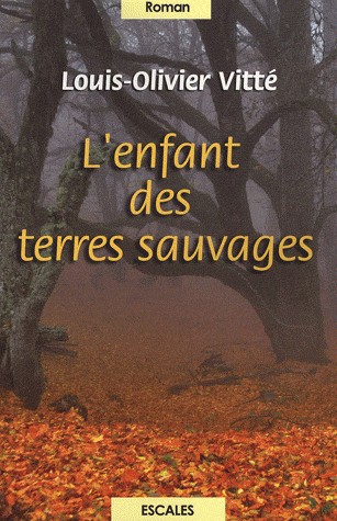 L'enfant des terres sauvages