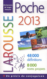 Dictionnaire Larousse Poche 2013