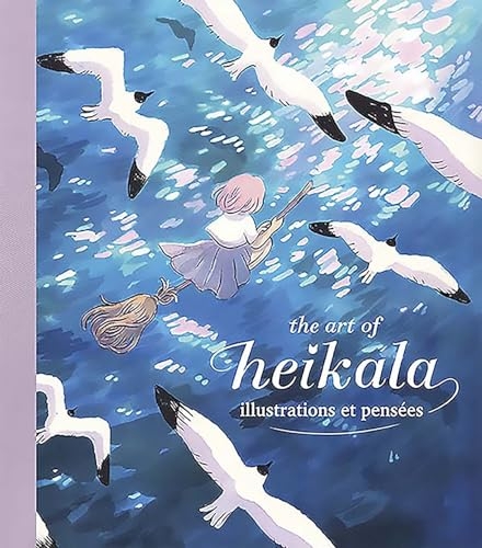 The Art of Heikala - Illustrations et pensées
