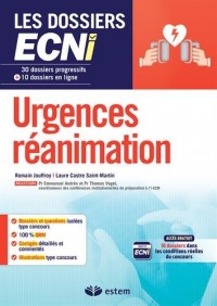 Urgences-réanimation - 30 dossiers progressifs et 10 dossiers en ligne - Les dossiers ECNi