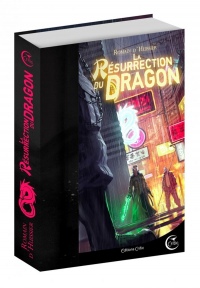 Les Chroniques de l'étrange, Tome 2 : La résurrection du dragon