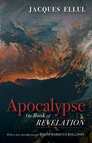 Apocalypse: The Book of Revelation [9781532684456]