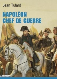 Napoléon, chef de guerre