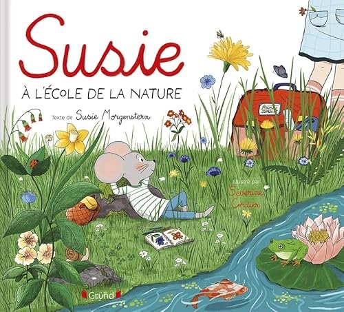 Susie à l'école de la nature – Album jeunesse – dès 4 ans