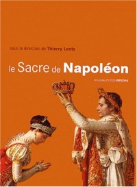 Le Sacre de Napoléon : 2 décembre 1804