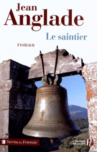 Le Saintier