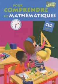 Pour comprendre les mathématiques CE2 - Livre de l'élève - Ed.2010