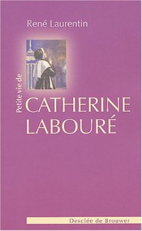 Petite vie de Catherine Labouré