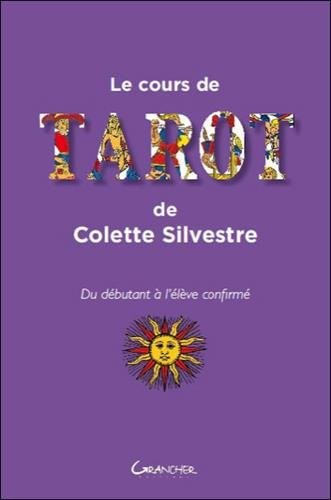 Le cours de tarot de Colette Silvestre