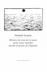 Histoire du nom de la noyée