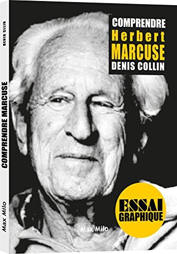 Comprendre Herbert Marcuse