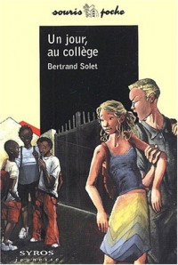 Un jour, au collège