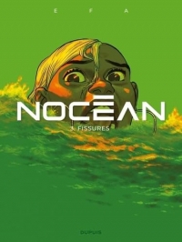 Nocéan - Tome 3 - Fissures