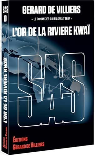 SAS 10 L'or de la rivière Kwai
