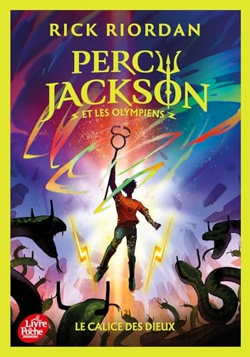 Percy Jackson et les Olympiens - Tome 6: Le calice des dieux