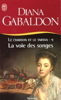 Le Chardon et le Tartan, Tome 9 : La voie des songes