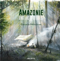 20 ans d'amazonie