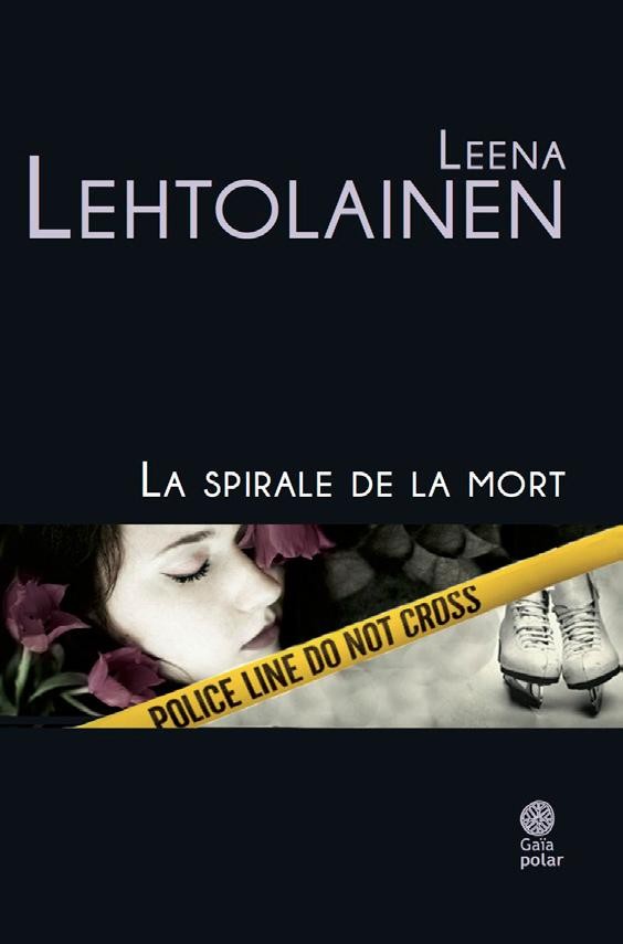 La spirale de la mort