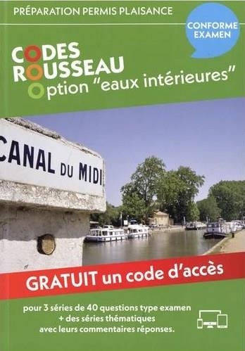 Codes Rousseau - Code Permis Plaisance Option Eaux Intérieures