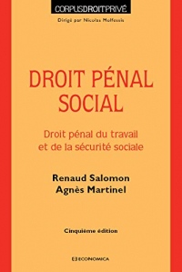 Droit pénal social : Droit pénal du travail et de la securité sociale