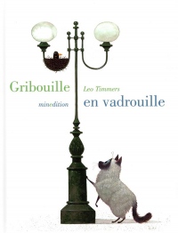 Gribouille en vadrouille