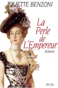 La Perle de l'empereur