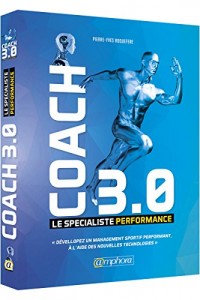 Coach 3.0 - Le Specialiste Performance