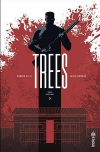 Trees, Tome 3 :