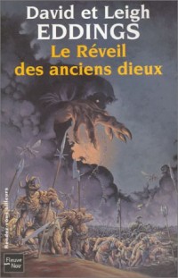 Les Rêveurs, tome 1 : Le Réveil des anciens Dieux