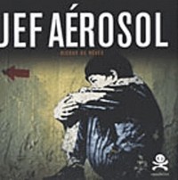 Jef Aérosol : Risque de rêves