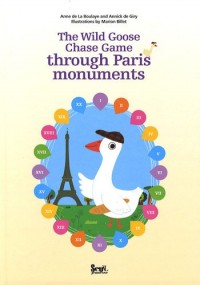 The Wild Goose Chase Game through Paris monuments