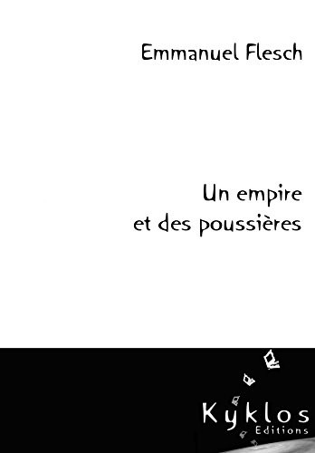 Un Empire et des Poussieres
