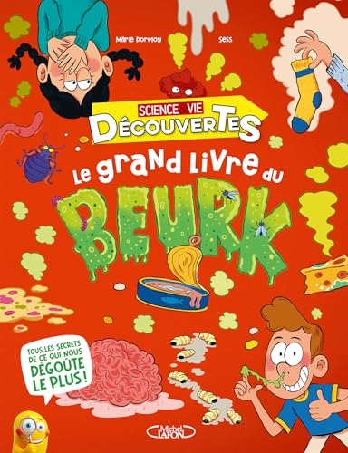 Le Grand Livre du beurk !