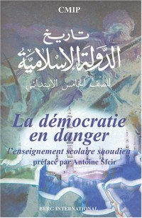 La démocratie en danger : L'enseignement islamiste saoudien