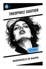 Mademoiselle de Maupin: Deutsche Ausgabe