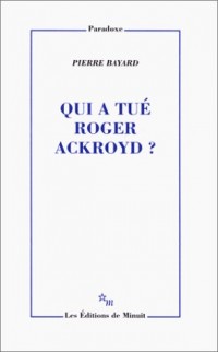 Qui a tué Roger Ackroyd ?