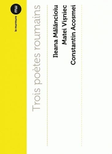 Trois poètes Roumains