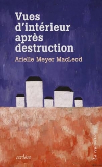 Vues d'intérieur après destruction