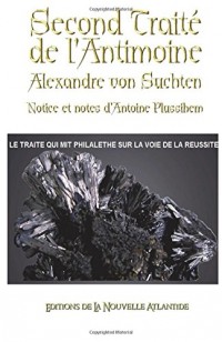 Second traité de l'antimoine, d’Alexandre von Suchten