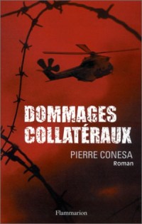 Dommages collatéraux