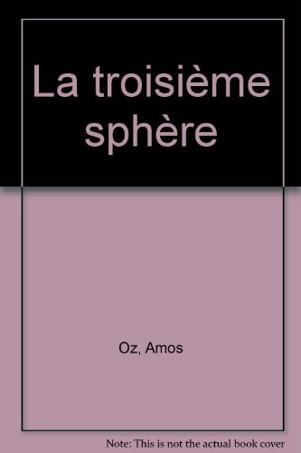 La troisième sphère