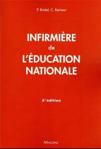 Infirmiere de l'education nationale 5e ed.