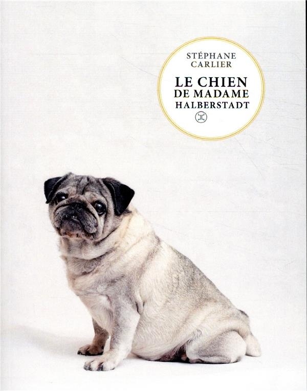 Le chien de madame Halberstadt
