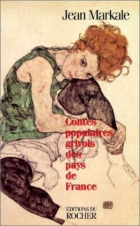 Contes populaires grivois des pays de France