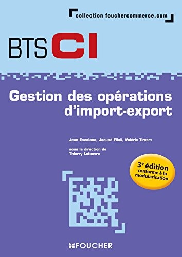 Gestion des opérations d'import-export BTS 1re et 2e années - 3e édition