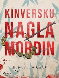 Kínversku naglamorðin (Ráðgátur Dee Dómara Book 2) (Icelandic Edition)